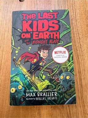 The Last Kids On Earth and the Midnight Blade - Max brallier soft cover 2019